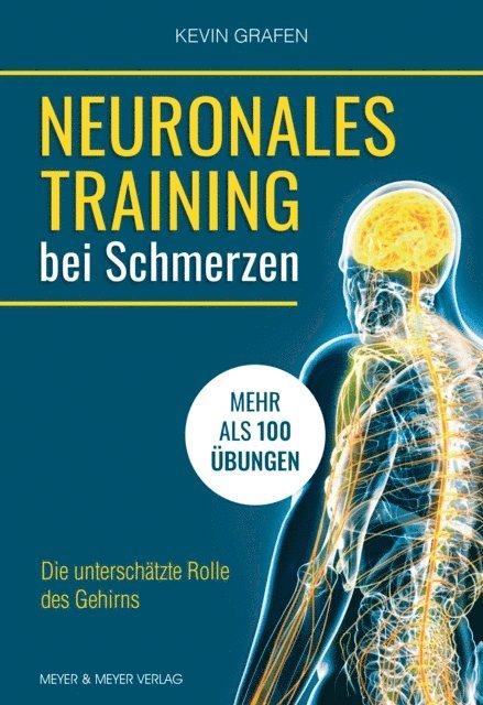 Kevin Grafen - Neuronales Training bei Schmerzen, E-bok