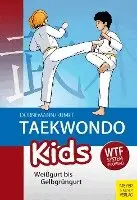 Volker Dornemann, Wolfgang Rumpf - Taekwondo Kids, Häftad. Tillgänglighet: Lägg i varukorg
