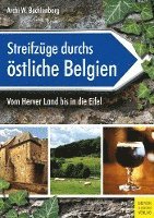 Archi W. Bechlenberg - Streifzüge durchs östliche Belgien, Häftad