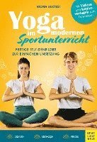 Mona Bektesi - Yoga im modernen Sportunterricht - Fertige Stundenbilder zur einfachen Umsetzung, Häftad. Tillgänglighet: Lägg i varukorg