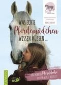 Was echte Pferdemdchen wissen mssen ...
