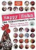 Happy Huhn - Das Hhnerrassenbuch, Band 2