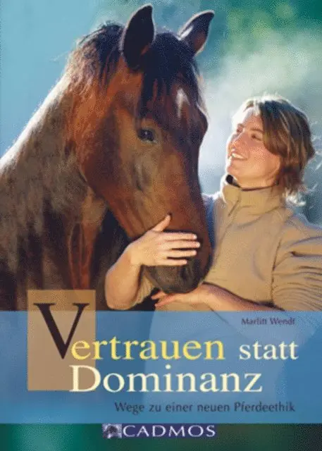 Marlitt Wendt - Vertrauen statt Dominanz, E-bok. Tillgänglighet: Lägg i varukorg
