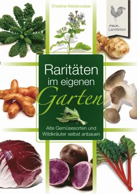 Christine Weidenweber - Raritäten im eigenen Garten, E-bok. Tillgänglighet: Lägg i varukorg