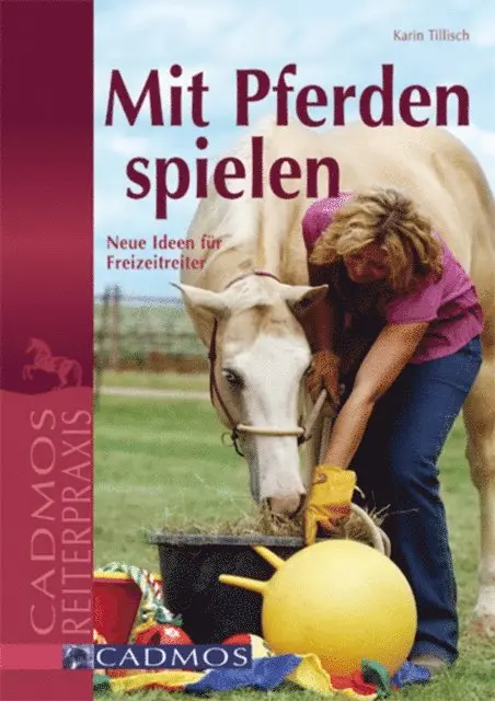 Karin Tillisch - Mit Pferden spielen, E-bok. Tillgänglighet: Lägg i varukorg