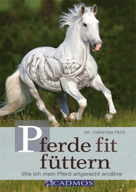 Dr. Christina Fritz - Pferde fit füttern, E-bok