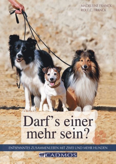 Rolf C. Franck, Madeleine Franck - Darf's einer mehr sein?, E-bok. Tillgänglighet: Lägg i varukorg