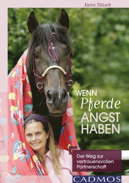 Karin Tillisch - Wenn Pferde Angst haben, E-bok. Tillgänglighet: Lägg i varukorg