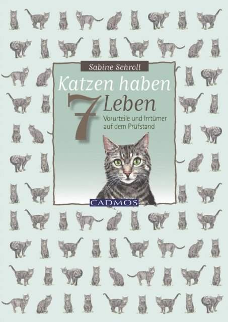 Sabine Schroll - Katzen haben sieben Leben, E-bok