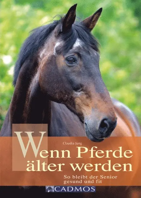 Claudia Jung - Wenn Pferde älter werden, E-bok. Tillgänglighet: Lägg i varukorg