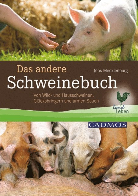 Jens Mecklenburg - Das andere Schweinebuch, E-bok