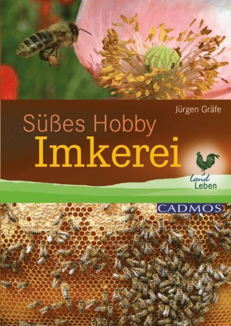 Jurgen Grafe - Süßes Hobby Imkerei, E-bok