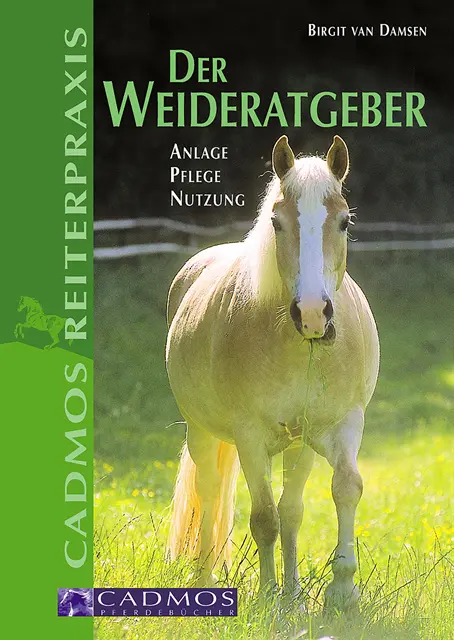 Birgit van Damsen - Der Weideratgeber, E-bok. Tillgänglighet: Lägg i varukorg