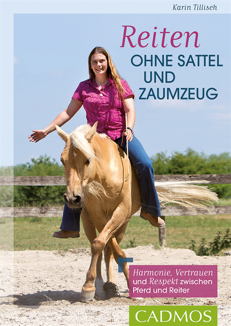 Karin Tillisch - Reiten ohne Sattel und Zaumzeug, E-bok. Tillgänglighet: Lägg i varukorg