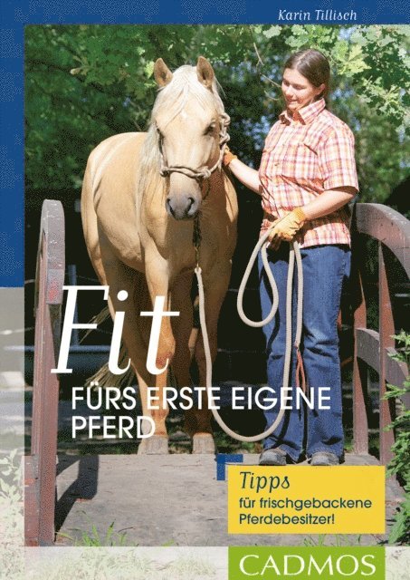 Karin Tillisch - Fit fürs erste eigene Pferd, E-bok. Tillgänglighet: Lägg i varukorg