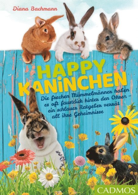 Diana Bachmann - Happy Kaninchen, E-bok. Tillgänglighet: Lägg i varukorg