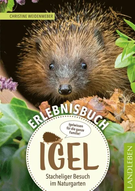 Christine Weidenweber - Erlebnisbuch Igel, E-bok. Tillgänglighet: Lägg i varukorg