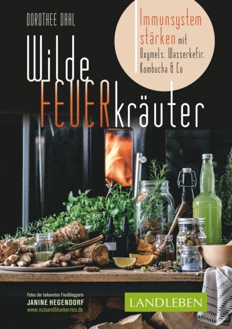Dorothee Dahl - Wilde Feuerkräuter, E-bok