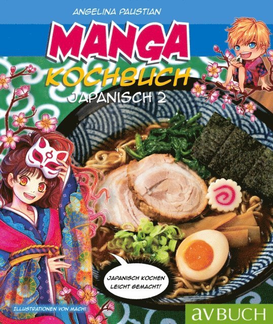 Angelina Paustian - Manga Kochbuch Japanisch 2, E-bok