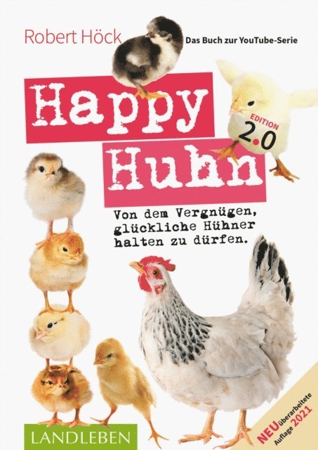 Robert Hock - Happy Huhn 2.0 • Das Buch zur YouTube-Serie, E-bok
