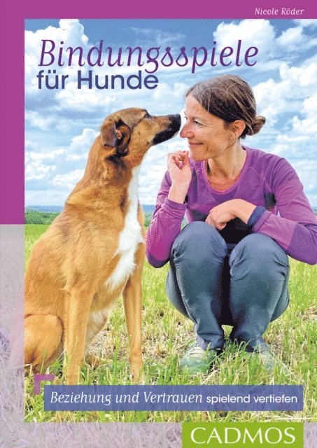 Nicole Roder - Bindungsspiele für Hunde, E-bok. Tillgänglighet: Lägg i varukorg