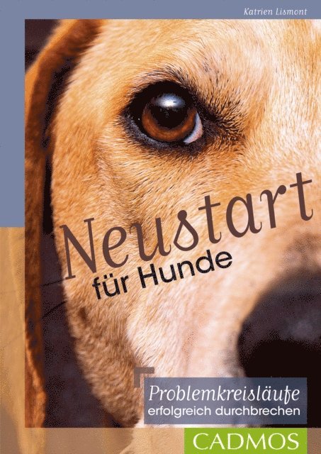 Katrien Lismont - Neustart für Hunde, E-bok. Tillgänglighet: Lägg i varukorg
