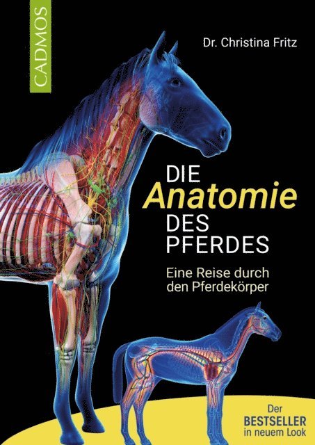 Dr. Christina Fritz - Die Anatomie des Pferdes, E-bok