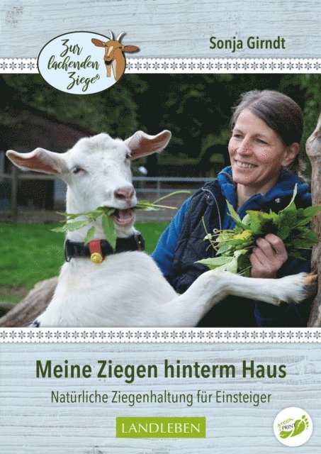 Sonja Girndt - Meine Ziegen hinterm Haus, E-bok