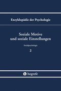 Soziale Motive und soziale Einstellungen