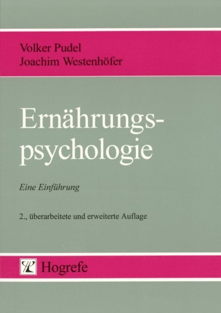 Joachim Westenhofer, Volker Pudel - Ernährungspsychologie, E-bok