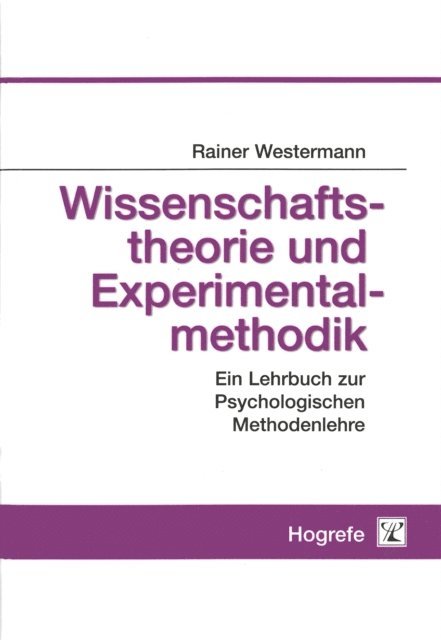 Rainer Westermann - Wissenschaftstheorie und Experimentalmethodik, E-bok