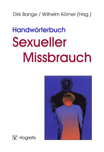 Wilhelm Korner, Dirk Bange - Handwörterbuch Sexueller Missbrauch, E-bok