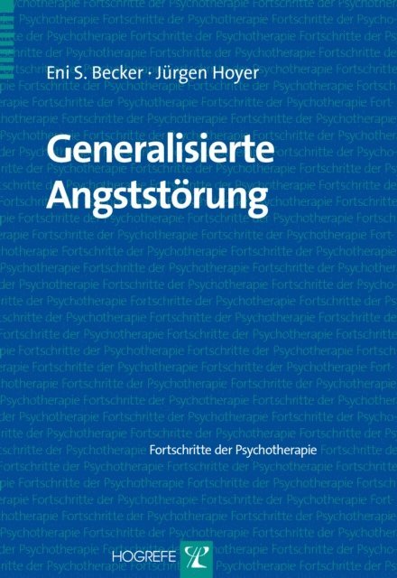 Jurgen Hoyer, Eni S. Becker - Generalisierte Angststörung, E-bok