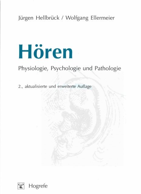 Wolfgang Ellermeier, Jurgen Hellbruck - Hören, E-bok