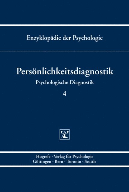Martin Kersting, Manfred Amelang, Lutz F. Hornke - Persönlichkeitsdiagnostik, E-bok
