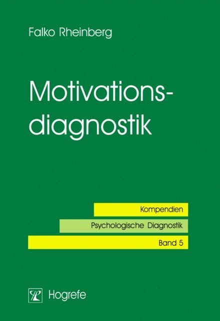 Falko Rheinberg - Motivationsdiagnostik, E-bok