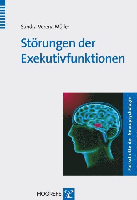 Sandra Muller - Störungen der Exekutivfunktionen, E-bok