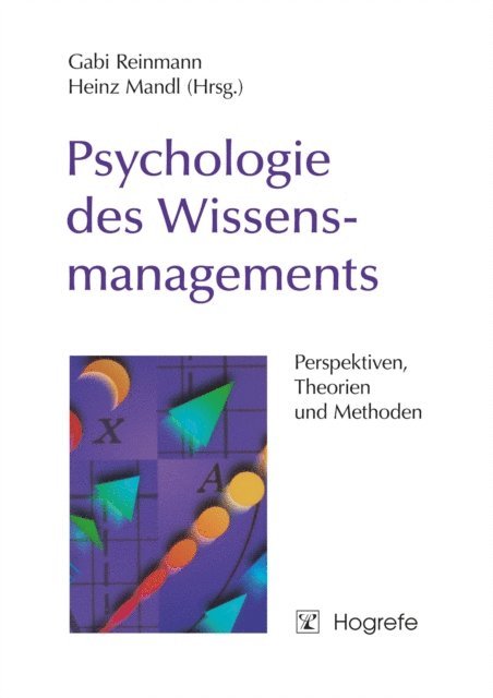 Heinz Mandl, Gabi Reinmann - Psychologie des Wissensmanagements, E-bok