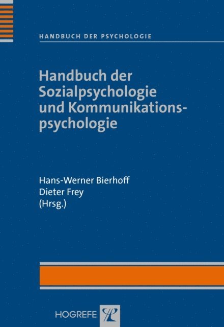 Dieter Frey, Hans-Werner Bierhoff - Handbuch der Sozialpsychologie und Kommunikationspsychologie, E-bok