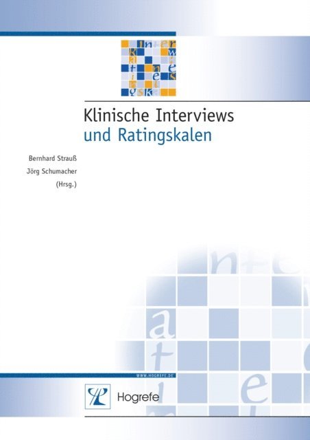 Jorg Schumacher, Bernhard Strau - Klinische Interviews und Ratingskalen, E-bok