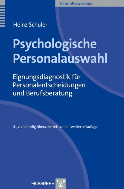 Heinz Schuler - Psychologische Personalauswahl, E-bok