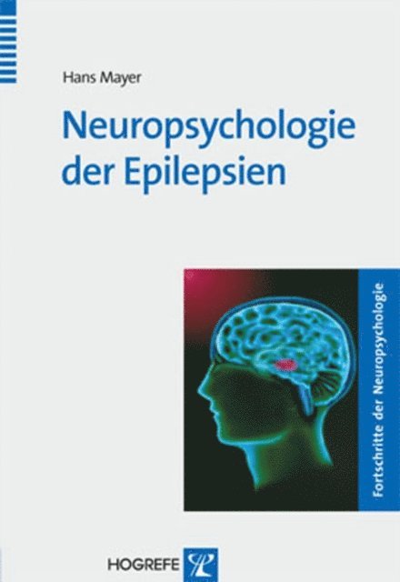 Hans Mayer - Neuropsychologie der Epilepsien, E-bok