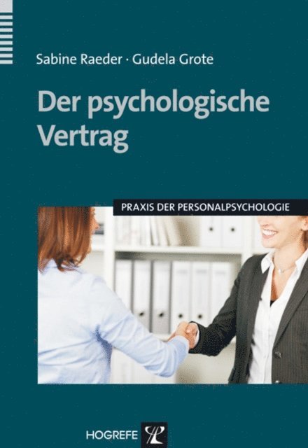 Gudela Grote, Sabine Raeder - Der psychologische Vertrag, E-bok