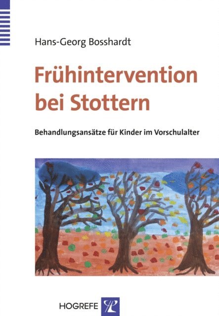 Hans-Georg Bosshardt - Frühintervention bei Stottern, E-bok