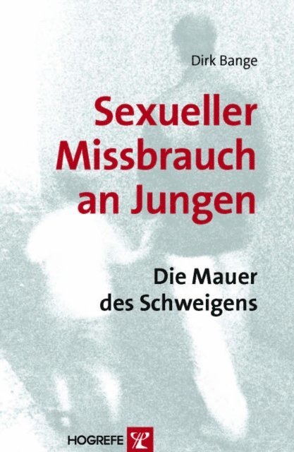 Dirk Bange - Sexueller Missbrauch an Jungen, E-bok