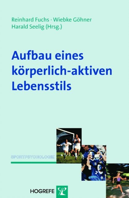 Harald Seelig, Wiebke Gohner, Reinhard Fuchs - Aufbau eines körperlich-aktiven Lebensstils, E-bok