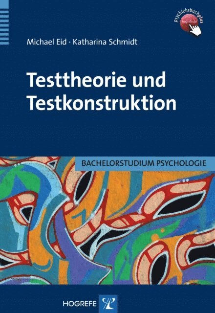 Katharina Schmidt, Michael Eid - Testtheorie und Testkonstruktion, E-bok