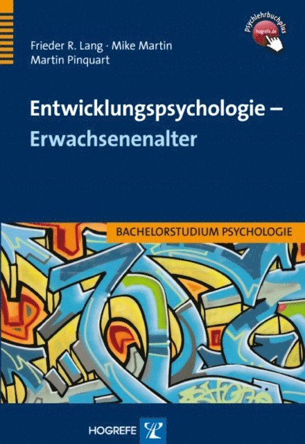 Martin Pinquart, Mike Martin, Frieder R. Lang - Entwicklungspsychologie – Erwachsenenalter, E-bok