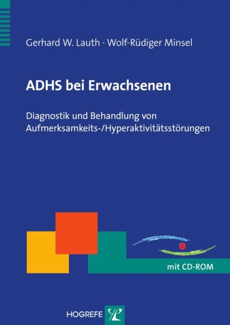 Wolf-Rudiger Minsel, Gerhard W. Lauth - ADHS bei Erwachsenen, E-bok