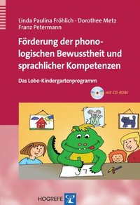 Förderung der phonologischen Bewusstheit und sprachlicher Kompetenzen